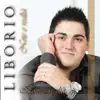 Liborio - Note e realtà